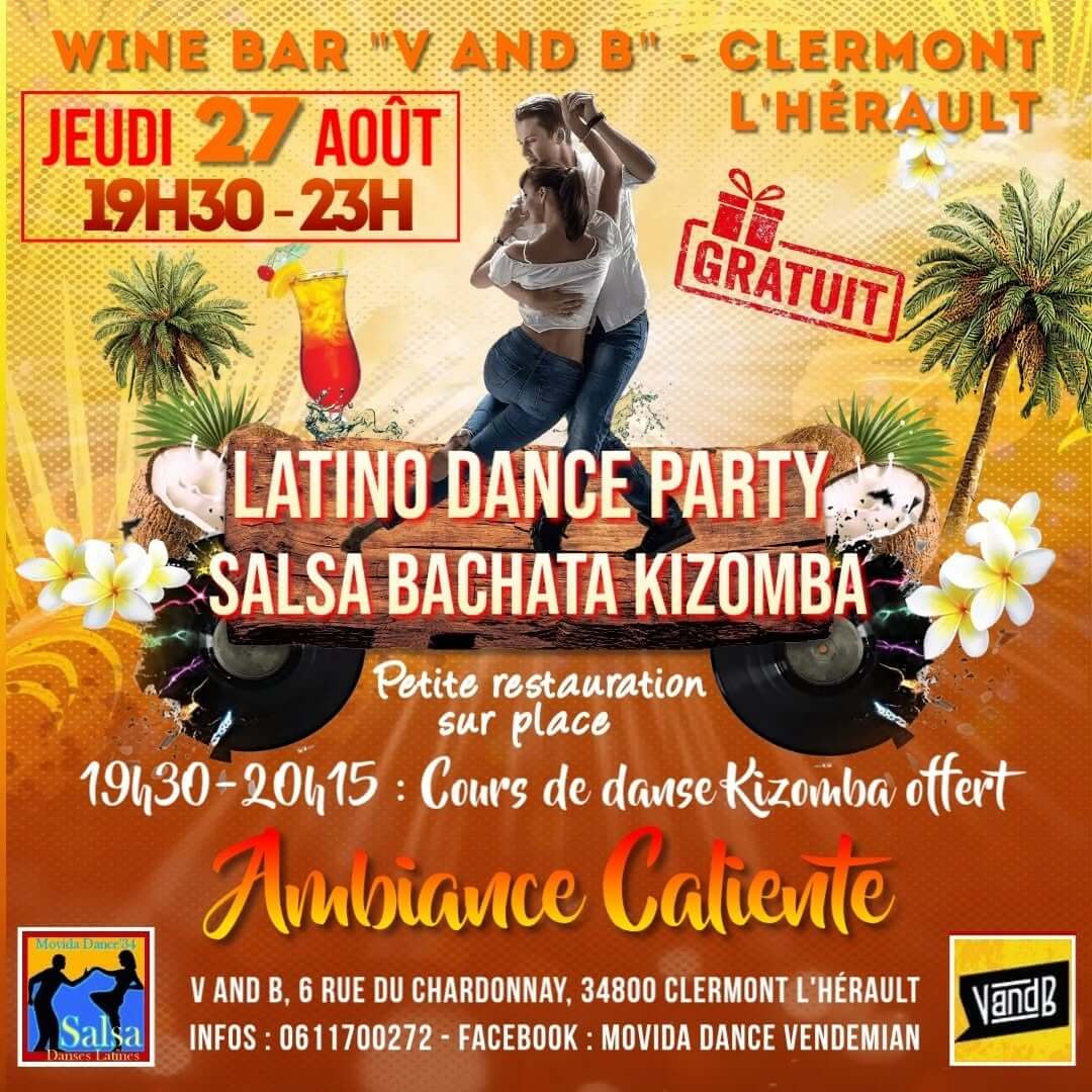 Soirée Latino chez V and B à Clermont l'Hérault